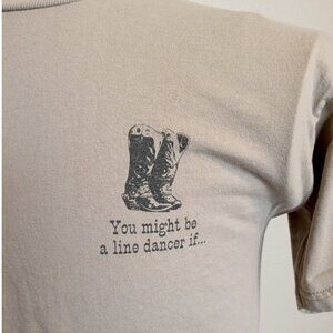 Funny Dance Shirt "You might be a line dancer IF..." Men's (L) Army Green Tshirt